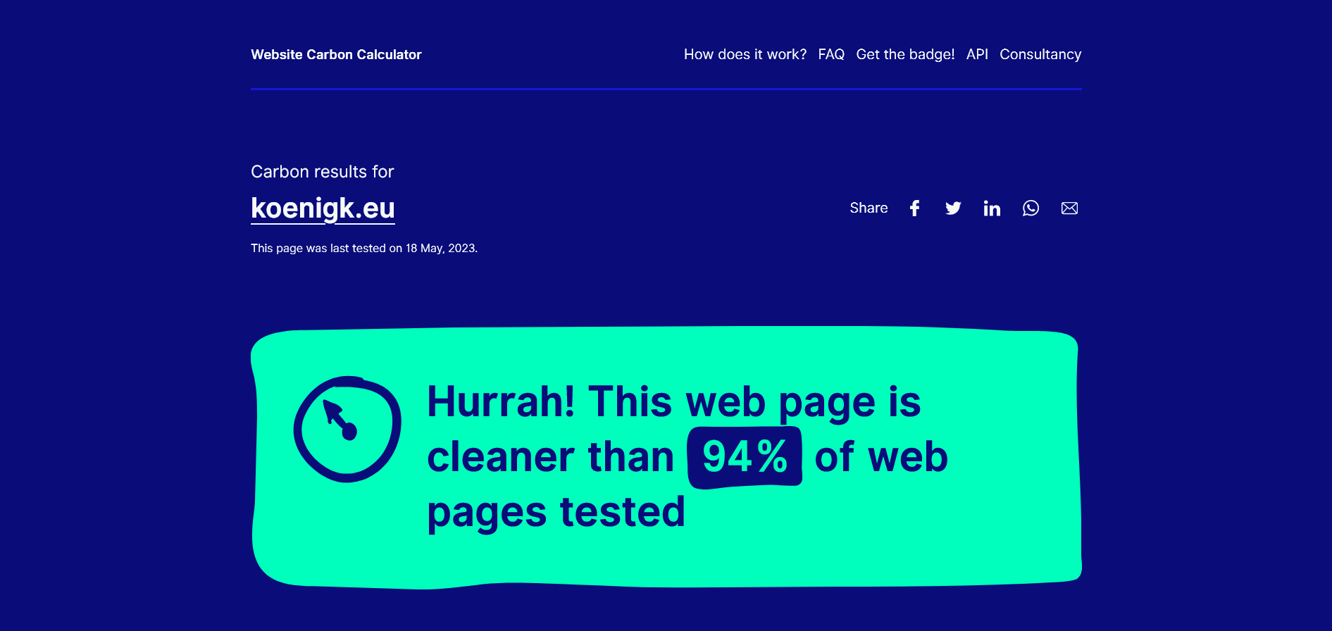 Screenshot Nachhaltigkeitsergebnis der Site koenigk.eu  Die Site stößt weniger CO2 beim Seitenaufruf auf als 94 % der weltweit getesteten Websites.